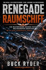 Download this eBook Renegade Raumschiff