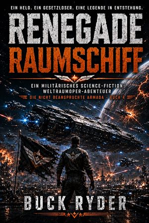 Download the eBook: Renegade Raumschiff