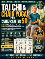 Download this eBook Tai Chi & Chair Yoga for Seniors After 50