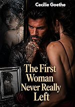 Download this eBook The First Woman Never Really Left