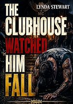 Download this eBook The Clubhouse Watched Him Fall