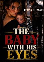Download this eBook The Baby with His Eyes