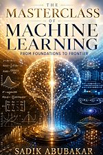 Download this eBook The Masterclass of Machine Learning