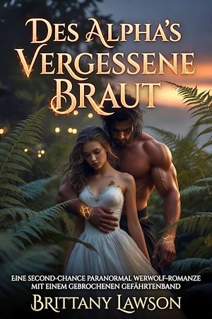 Download the eBook: Des Alpha's Vergessene Braut