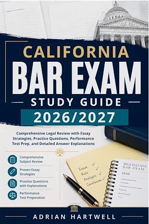 Download the eBook: CALIFORNIA BAR EXAM STUDY GUIDE 2026/2027