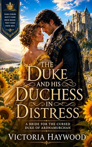 Download the eBook: The Duke and his Duchess in distress: