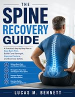 Download this eBook THE SPINE RECOVERY GUIDE