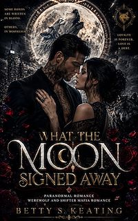 Download this ebook WHAT THE MOON SIGNED AWAY