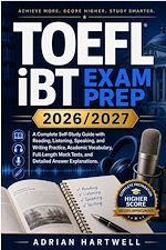 Download this eBook TOEFL IBT  EXAM PREP 2026/2027