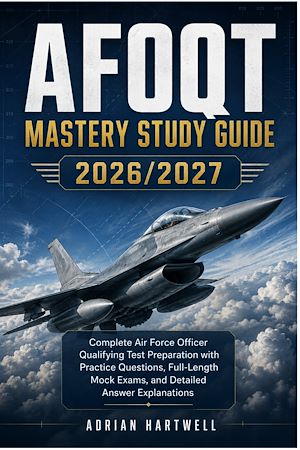 Download the eBook: AFOQT MASTERY STUDY GUIDE 2026/2027