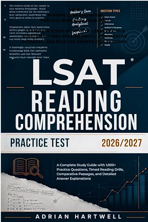 Download the eBook: LSAT  READING COMPREHENSION PRACTICE TEST 2026–2027