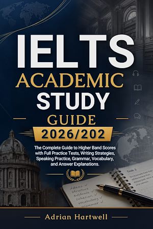 Download the eBook: IELTS  ACADEMIC  STUDY GUIDE 2026/2027