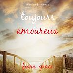 Download this eBook Toujours amoureux (Un port sans fin — tome 9)