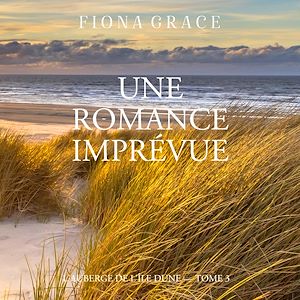 Téléchargez le livre :  Une Romance Imprévue (L'auberge de l'île Dune — Tome 3)