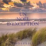 Télécharger le livre :  Un Noël d'exception (L'auberge de l'île Dune — Tome 4)