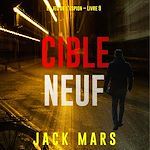 Télécharger le livre :  Cible neuf (Le jeu de l'espion – Livre 9)
