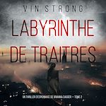 Télécharger le livre :  Labyrinthe de traitres (Un thriller d'espionnage de Brianna Dagger — Tome 2)