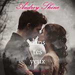 Télécharger le livre :  Dans tes yeux (Forever Fairview—Tome 5)