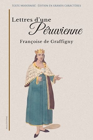 Téléchargez le livre :  Lettres d'une Péruvienne