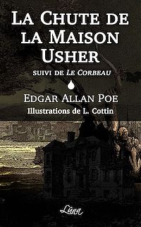 Télécharger le livre : La Chute de la Maison Usher & Le Corbeau – Édition illustrée