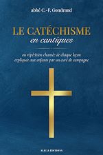 Télécharger le livre :  Le Catéchisme en cantiques