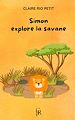 Télécharger le livre :  Simon explore la savane
