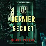 Télécharger le livre :  Un dernier secret (La gouvernante : tome 5)