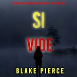 Télécharger le livre :  Si vide (Un Thriller à Suspense de Faith Bold – Tome 17)