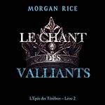Télécharger le livre :  Le Chant des vaillants (L'Epée des Ténèbres – Livre 2)
