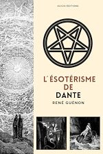 Télécharger le livre :  L ´Ésotérisme de Dante
