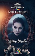 Télécharger le livre :  Histoire Éternelle | Livre lesbien, roman lesbien