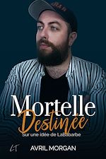 Télécharger le livre :  Mortelle Destinée