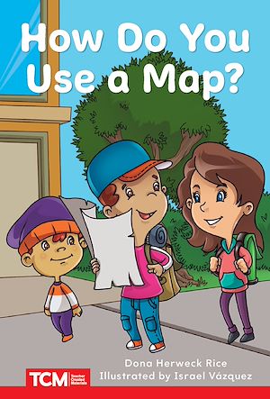 Téléchargez le livre :  How Do You Use a Map?