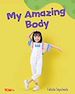 Télécharger le livre :  My Amazing Body