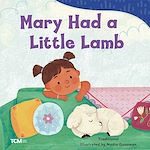 Télécharger le livre :  Mary Had a Little Lamb