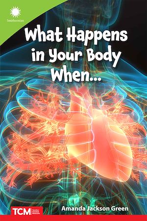 Téléchargez le livre :  What Happens in Your Body When…