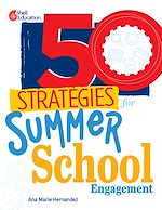 Télécharger le livre :  50 Strategies for Summer School Engagement