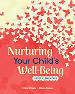 Télécharger le livre :  Nurturing Your Child's Well-Being