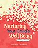 Télécharger le livre :  Nurturing Your Child's Well-Being