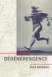 Télécharger le livre :  Dégénérescence