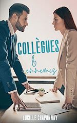 Télécharger le livre :  Collègues et Ennemis