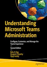 Télécharger le livre :  Understanding Microsoft Teams Administration