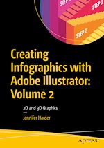 Télécharger le livre :  Creating Infographics with Adobe Illustrator: Volume 2