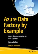 Télécharger le livre :  Azure Data Factory by Example
