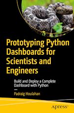 Télécharger le livre :  Prototyping Python Dashboards for Scientists and Engineers