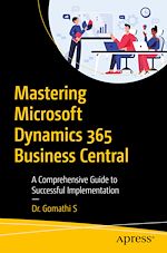 Télécharger le livre :  Mastering Microsoft Dynamics 365 Business Central