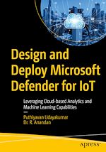 Télécharger le livre :  Design and Deploy Microsoft Defender for IoT