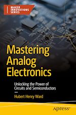 Télécharger le livre :  Mastering Analog Electronics