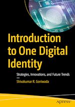 Télécharger le livre :  Introduction to One Digital Identity
