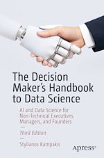 Télécharger le livre :  The Decision Maker's Handbook to Data Science